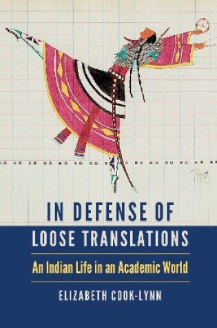 Cover of In Defense of Loose Translations