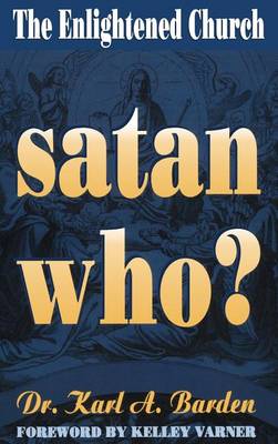 Book cover for Satan Who/Enlightened Church