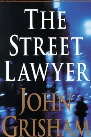 Cover of Audio: Street Lawyer, the (Au)