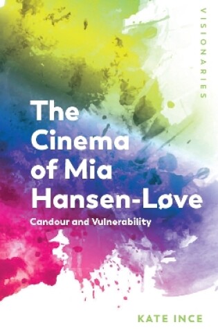 Cover of The Cinema of Mia Hansen-Love