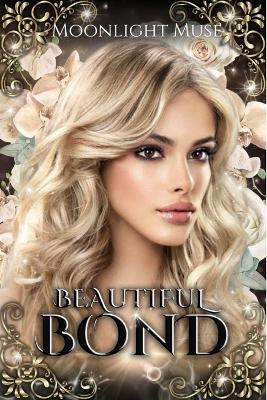 Book cover for Beautiful Bond