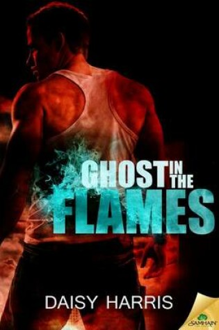 Cover of Ghost in the Flames