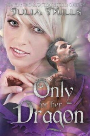 Cover of Only For Her Dragon