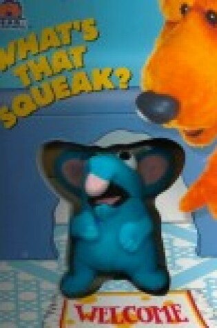 Cover of What's That Squeak?