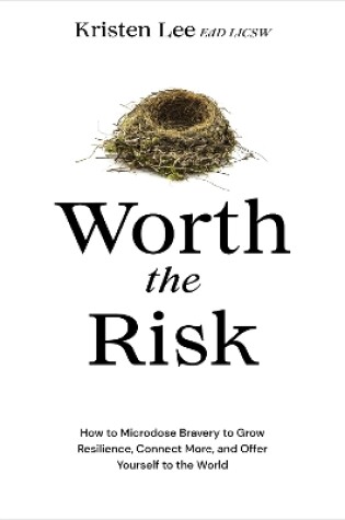 Cover of Worth the Risk