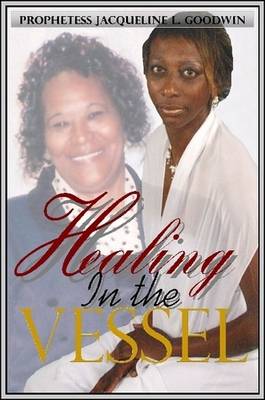 Book cover for Healing In The Vessel