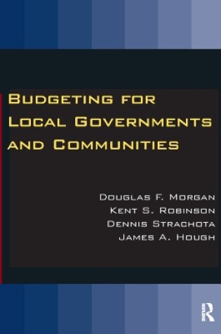 Cover of Budgeting for Local Governments and Communities