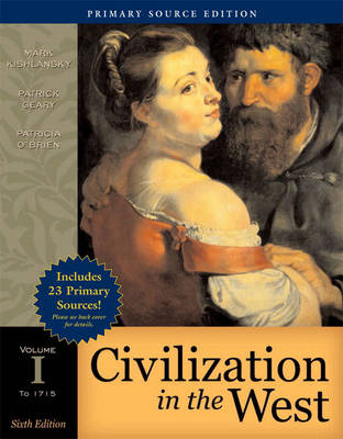 Book cover for Civilization in the West, Volume I (to 1715), Primary Source Edition (with Study Card)