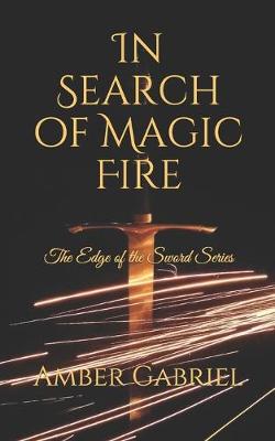 Cover of In Search of Magic Fire