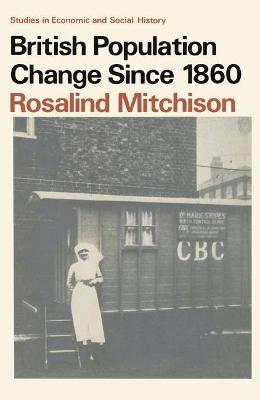 Cover of British Population Change Since 1860