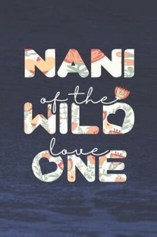 Cover of Nani Of The Wild Love One
