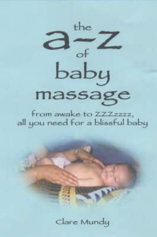 Cover of The A-Z of Baby Massage