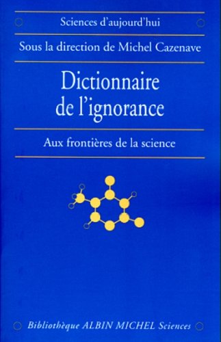 Cover of Dictionnaire de L'Ignorance