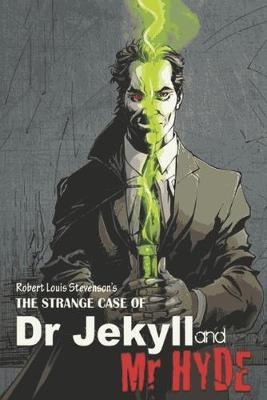 Book cover for Robert Louis Stevenson's The Strange Case of Dr. Jekyll and Mr. Hyde