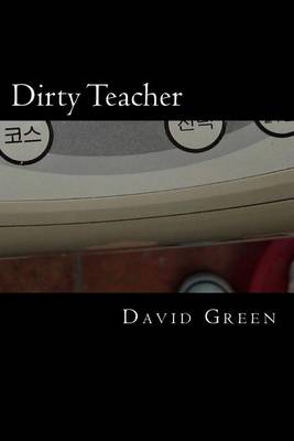 Book cover for Dirty Teacher