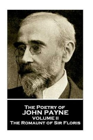 Cover of John Payne - The Poetry of John Payne - Volume II