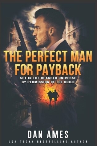 Cover of The Perfect Man For Payback