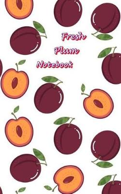 Cover of Fresh Plum Notebook