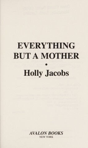 Cover of Everything But a Mother