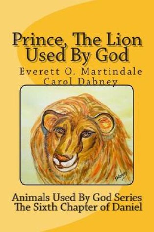 Cover of Prince, The Lion Used By God
