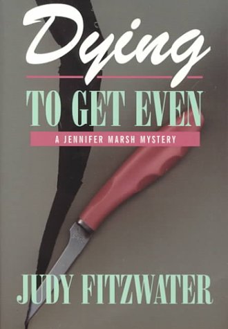 Book cover for Dying to Get Even