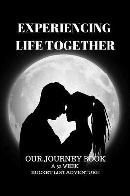 Book cover for Experiencing Life Together