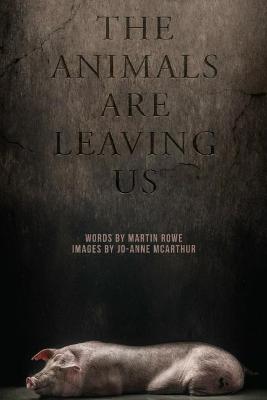 Book cover for The Animals are Leaving Us
