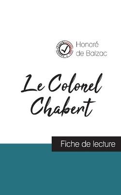 Book cover for Le Colonel Chabert de Balzac (fiche de lecture et analyse complete de l'oeuvre)