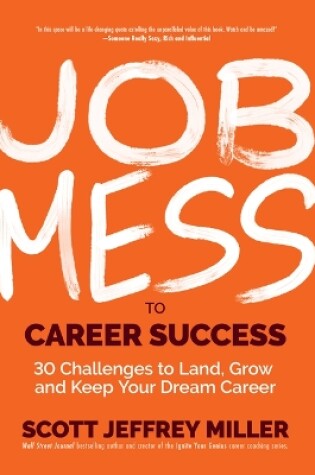 Cover of Job Mess to Career Success