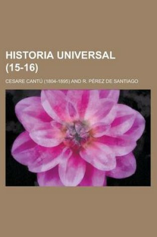 Cover of Historia Universal (15-16 )