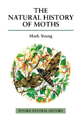 Book cover for The Natural History of Moths