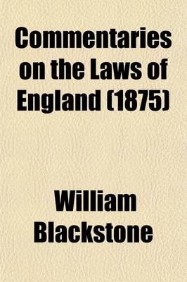 Book cover for Commentaries on the Laws of England (1875)