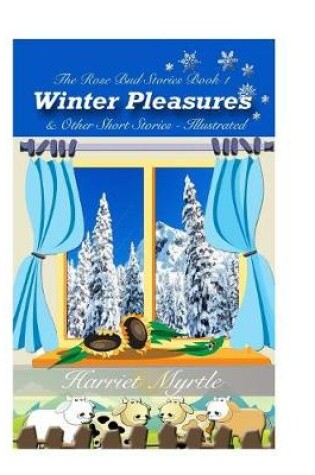 Cover of Winter Pleasures and Other Short Stories