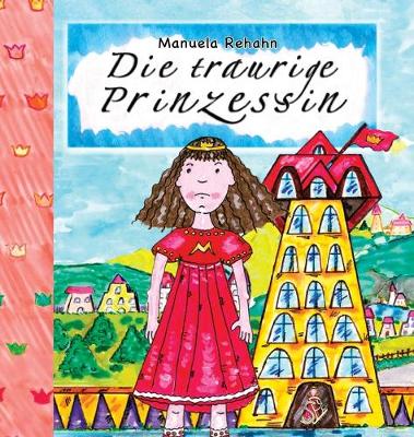 Book cover for Die traurige Prinzessin