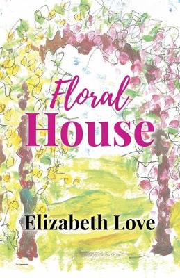 Book cover for Floral House