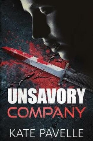 Cover of Unsavory Company