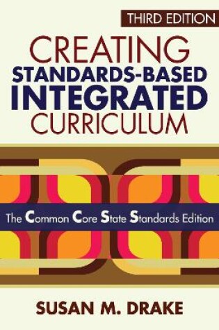 Cover of Creating Standards-Based Integrated Curriculum