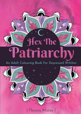 Book cover for Hex The Patriarchy