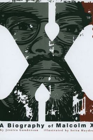 Cover of X:  a Biography of Malcolm X (American Graphic)
