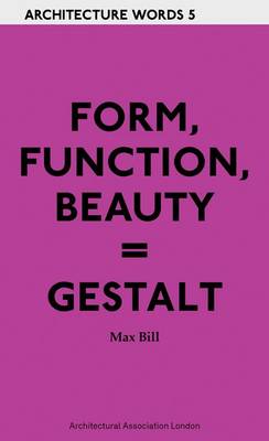 Book cover for Architecture Words 5 - Form, Function, Beauty = Gestalt