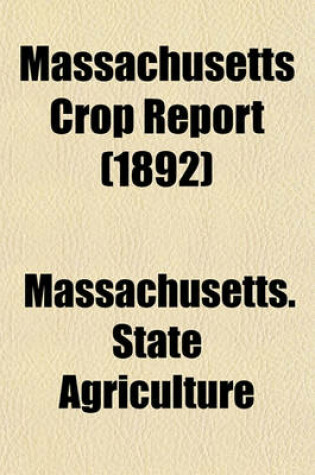 Cover of Massachusetts Crop Report (1892)