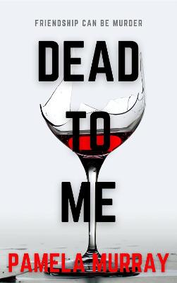 Book cover for Dead to Me