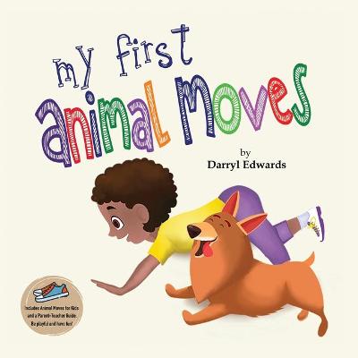Book cover for My First Animal Moves