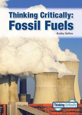 Book cover for Thinking Critically: Fossil Fuels