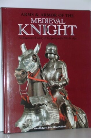 Cover of Arms & Armor of Medieval Knight