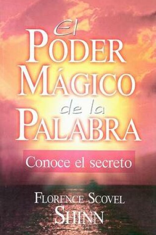 Cover of El Poder Magico de la Palabra