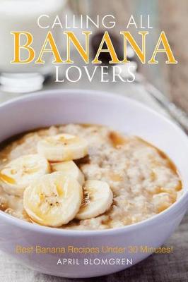 Book cover for Calling All Banana Lovers