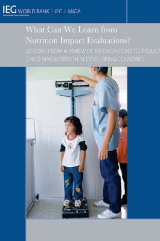 Cover of What Can We Learn from Nutrition Impact Evaluations?