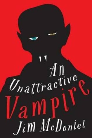 Cover of An Unattractive Vampire