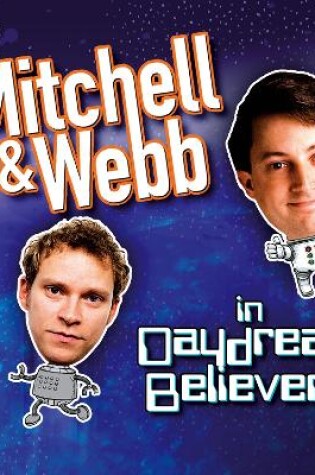 Cover of Mitchell & Webb In Daydream Believers